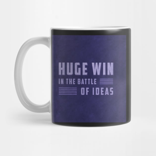 Huge Win in the Battle of Ideas by BethsdaleArt